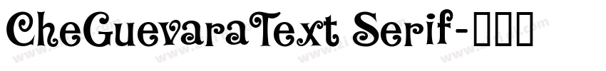 CheGuevaraText Serif字体转换